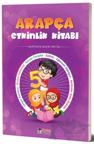 Arapça Etkinlik Kitabı 5 – Nurtekin Nazmi Metin – Mektep Yayınları kitap kapağı