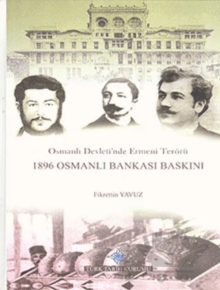 Osmanlı Devleti'nde Ermeni Terörü – Fikrettin Yavuz – Türk Tarih Kurumu Yayınları kitap kapağı