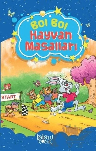Bol Bol - Hayvan Masalları – Fatıma Gülbahar Karaca – Koloni Çocuk kitap kapağı
