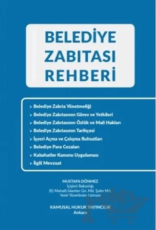 Belediye Zabıtası Rehberi – Mustafa Dönmez – Kamusal Hukuk Yayıncılık kitap kapağı