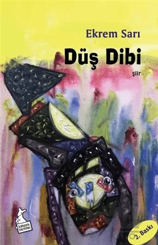 Düş Dibi – Ekrem Sarı – Kanguru Yayınları kitap kapağı