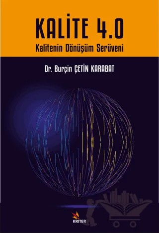 Kalite 4.0 – Burçin Çetin Karabat – Kriter Yayınları kitap kapağı