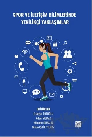 Spor ve İletişim Bilimlerinde Yenilikçi Yaklaşımlar – Kolektif – Gazi Kitabevi kitap kapağı