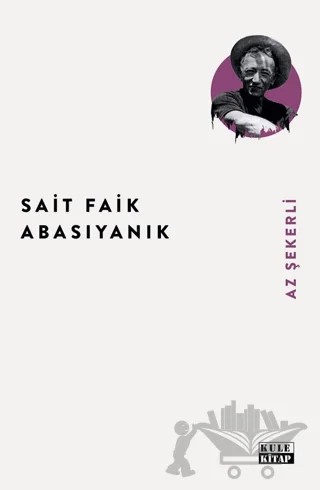 Az Şekerli – Sait Faik Abasıyanık – Kule Kitap kitap kapağı