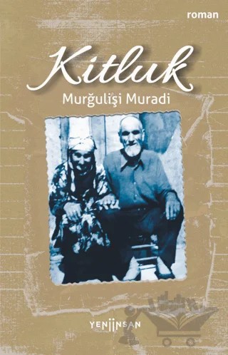 Kitluk – Murğulişi Muradi – Yeni İnsan Yayınevi kitap kapağı