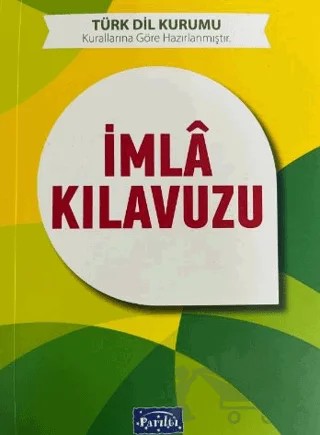 İmla Kılavuzu – Kolektif – Parıltı Yayınları kitap kapağı