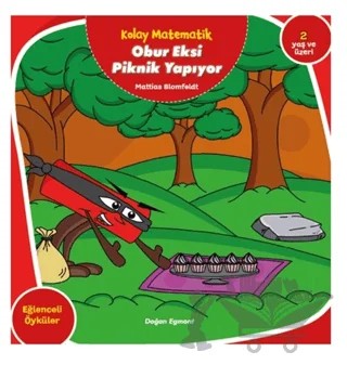 Obur Eksi Piknik Yapıyor - Kolay Matematik – Mattias Blomfeldt – Doğan Egmont Yayıncılık kitap kapağı
