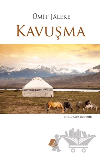 Kavuşma – Ümit Jaleke – Turay Kitap Yayıncılık kitap kapağı