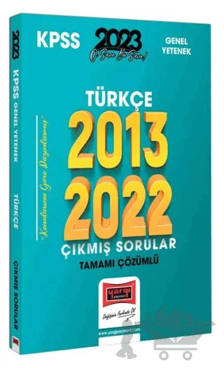 KPSS Türkçe 2013-2022 Tamamı Çözümlü Çıkmış Sorular Yargı Yayınları – Kolektif – Yargı Yayınevi kitap kapağı