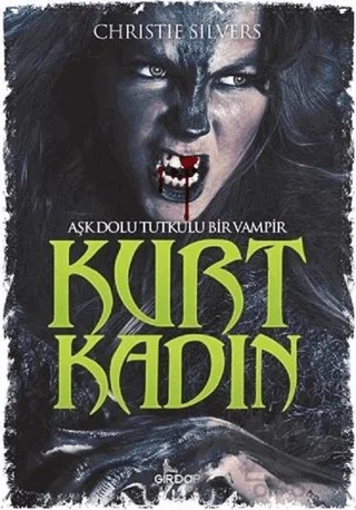 Kurt Kadın – Christie Silvers – Girdap Kitap kitap kapağı
