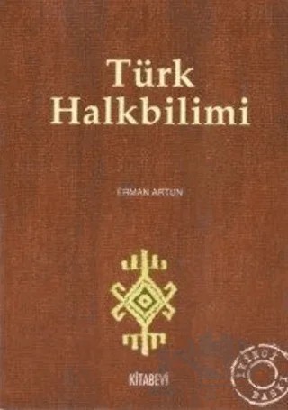 Türk Halkbilimi – Erman Artun – Kitabevi Yayınları kitap kapağı