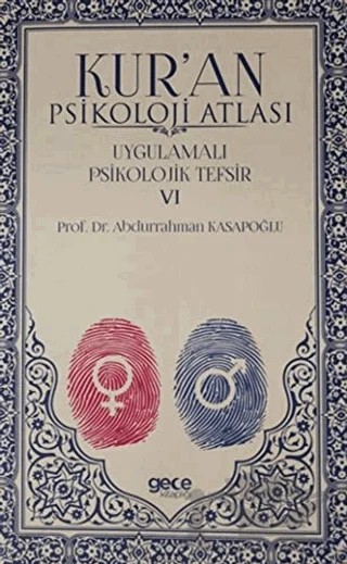 Kur'an Psikoloji Atlası Cilt: 6 – Abdurrahman Kasapoğlu – Gece Kitaplığı kitap kapağı