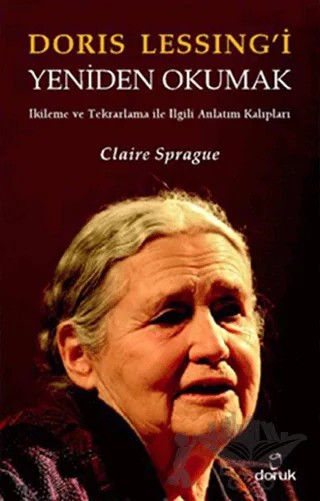 Doris Lessing’i Yeniden Okumak – Claire Sprague – Doruk Yayınları kitap kapağı