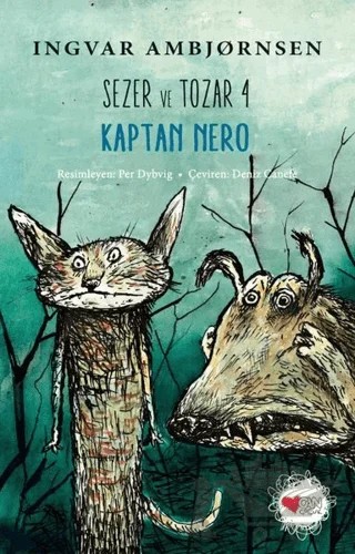 Sezer ve Tozar 4 - Kaptan Nero – Ingvar Ambjørnsen – Can Çocuk Yayınları kitap kapağı