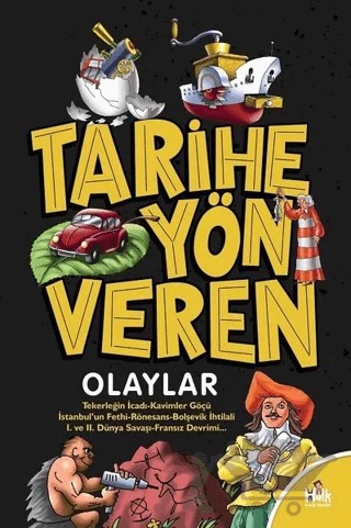 Tarihe Yön Veren Olaylar – Serdar Kayıhan – Halk Kitabevi kitap kapağı