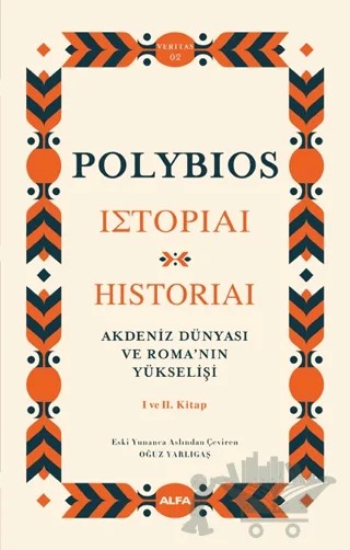 Akdeniz Dünyası Ve Roma’nın Yükselişi I Ve II. Kitap – Polybios – Alfa Yayınları kitap kapağı