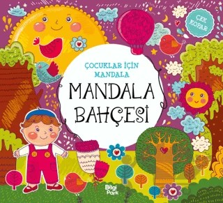 Çocuklar İçin Mandala - Mandala Bahçesi – Kolektif – Bilgi Park kitap kapağı