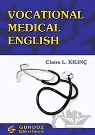 Vocational Medical English – Kolektif – Gündüz Kitabevi Yayınları kitap kapağı