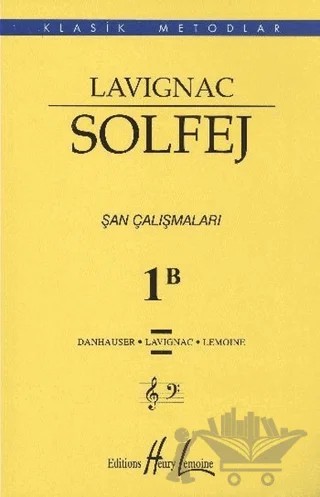 Lavignac Solfej 1B (Büyük Boy) – Danhauser, Lavignac, Lemoine – Porte Müzik Eğitim Merkezi kitap kapağı