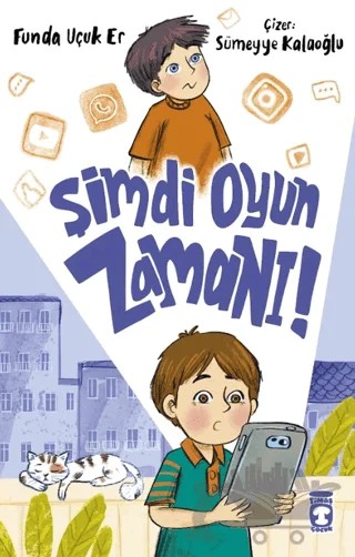 Şimdi Oyun Zamanı! – Funda Uçuk Er – Timaş Çocuk kitap kapağı