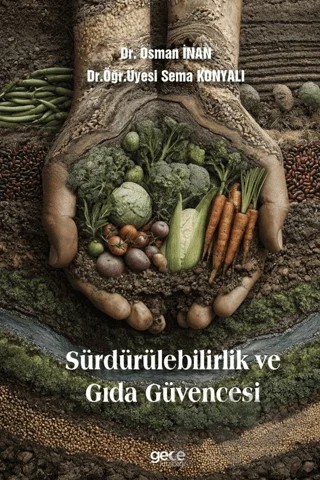 Sürdürülebilirlik ve Gıda Güvencesi – Osman İnan, Sema Konyalı – Gece Kitaplığı kitap kapağı
