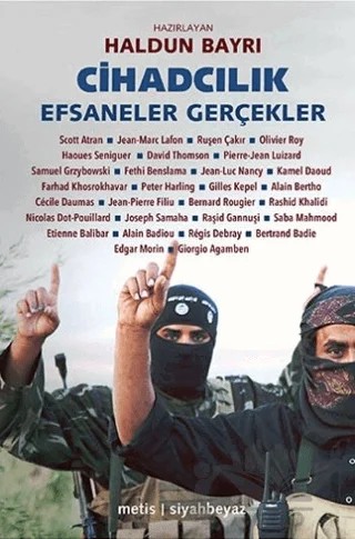 Cihadcılık: Efsaneler Gerçekler – Kolektif – Metis Yayınları kitap kapağı