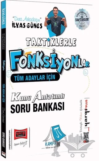 Tüm Adaylar İçin Taktiklerle Fonksiyonlar Konu Anlatımlı Soru Bankası – İlyas Güneş – Yargı Yayınevi kitap kapağı