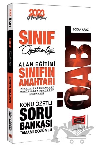 Yargı Yayınları 2023 ÖABT Sınıf Öğretmenliği Alan Eğitimi Sınıfın Anahtarı Konu Özetli Tamamı Çözümlü Soru Bankası – Gökan Araz – Yargı Yayınevi kitap kapağı