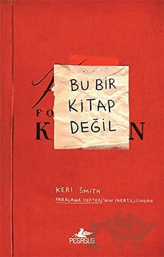 Bu Bir Kitap Değil – Keri Smith – Pegasus Yayınları kitap kapağı