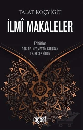 İlmi Makaleler – Talat Koçyiğit – Rağbet Yayınları kitap kapağı