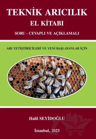 Teknik Arıcılık El Kitabı – Halil Seyidoğlu – Der Yayınları kitap kapağı