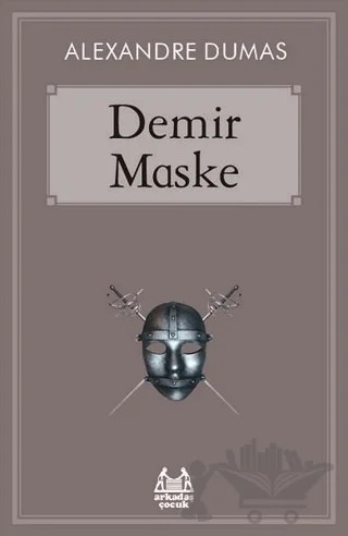 Demir Maske – Alexandre Dumas – Arkadaş Yayınları kitap kapağı