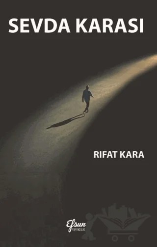 Sevda Karası – Rıfat Kara – Efsun Yayıncılık kitap kapağı