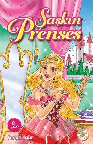 Şaşkın Prenses – Feride İlgün – Ferfir Yayıncılık kitap kapağı