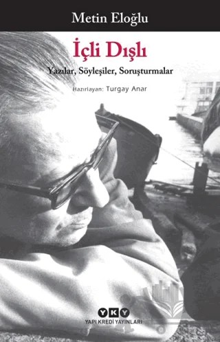İçli Dışlı – Metin Eloğlu – Yapı Kredi Yayınları kitap kapağı