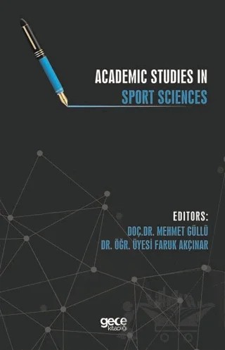 Academic Studies in Sport Sciences – Faruk Akçınar, Mehmet Güllü – Gece Kitaplığı kitap kapağı