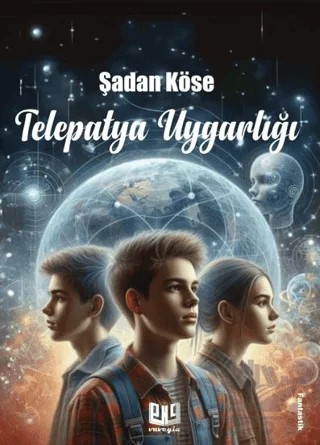 Telepatya Uygarlığı – Şadan Köse – Vaveyla Yayıncılık kitap kapağı