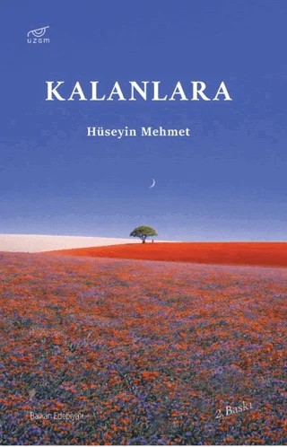 Kalanlara – Hüseyin Mehmet – Uzam Yayınları kitap kapağı