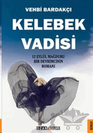 Kelebek Vadisi – Vehbi Bardakçı – Ozan Yayıncılık kitap kapağı