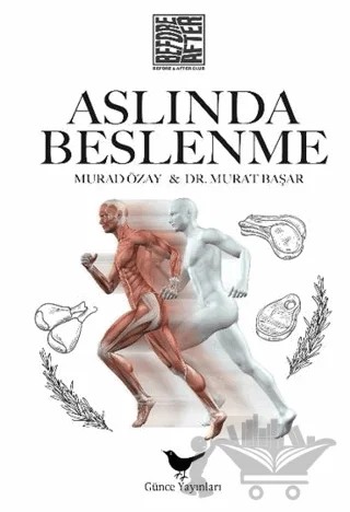 Aslında Beslenme – Murat Başaran, Murad Özay – Günce Yayınları kitap kapağı