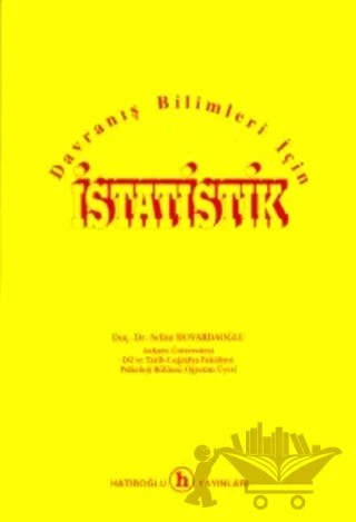 Davranış Bilimleri İçin İstatistik – Selim Hovardaoğlu – Hatiboğlu Yayınları kitap kapağı
