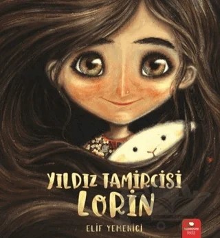 Yıldız Tamircisi Lorin – Elif Yemenici – Redhouse Kidz Yayınları kitap kapağı