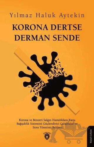 Korona Dertse Derman Sende – Y. Haluk Aytekin – Dorlion Yayınları kitap kapağı