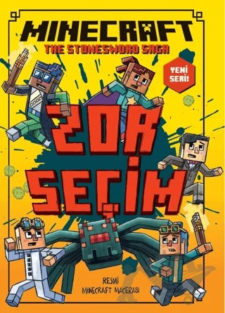 Minecraft Zor Seçim – Nick Eliopulos, Alan Batson, Chris Hill – XLIBRIS kitap kapağı