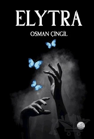 Elytra – Osman Çingil – Odessa Yayınevi kitap kapağı