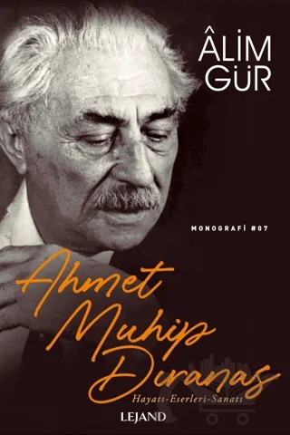 Ahmet Muhip Dıranas – Alim Gür – Lejand kitap kapağı
