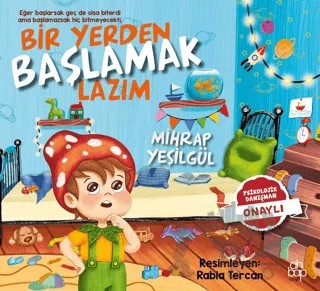 Bir Yerden Başlamak Lazım – Mihrap Yeşilgül – Ahbap Kitap kitap kapağı