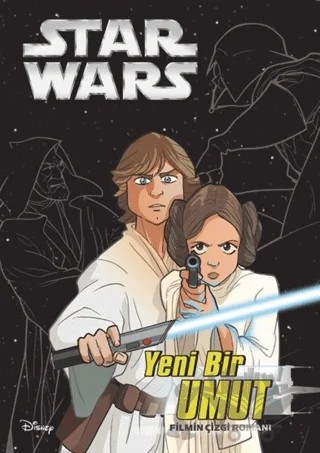 Yeni Bir Umut - Star Wars – Alessandro Ferrari – Beta Kids kitap kapağı