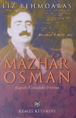 Mazhar Osman Kapalı Kutudaki Fırtına – Liz Behmoaras – Remzi Kitabevi kitap kapağı