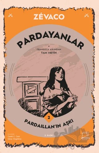 Pardayanlar 2 - Pardaillan’ın Aşkı – Michel Zevaco – Dedalus Kitap kitap kapağı